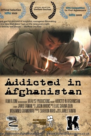Addicted in Afghanistan