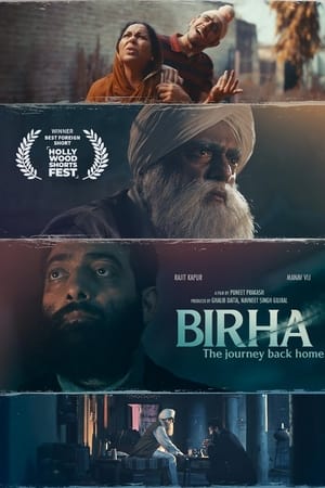Birha : The Journey Back Home