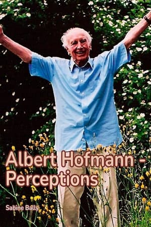 Albert Hofmann - Perceptions