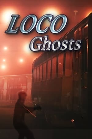 Loco Ghosts