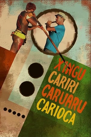 Xingu Cariri Caruaru Carioca