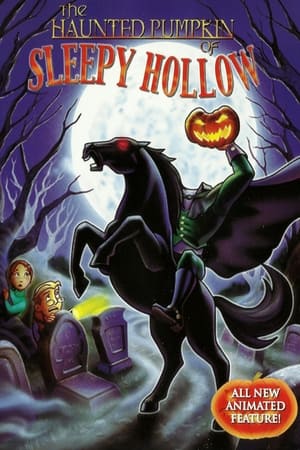 Hayalet Süvarinin Efsanevi Hikayesi   / Başsız Süvarinin Hikayesi  / The Haunted Pumpkin of Sleepy Hollow