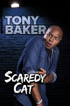 Tony Baker's Scaredy Cat