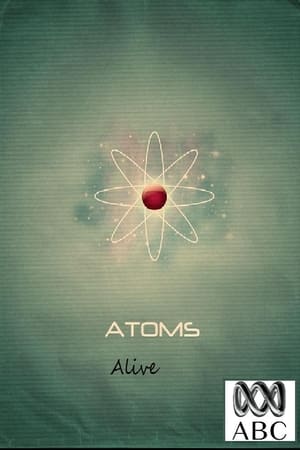 Atoms Alive