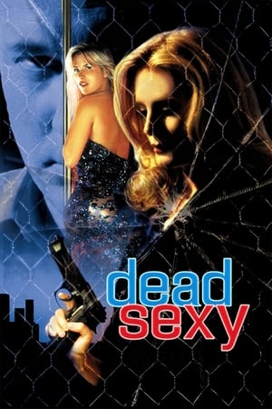 Dead Sexy - Sexy, aber tot!