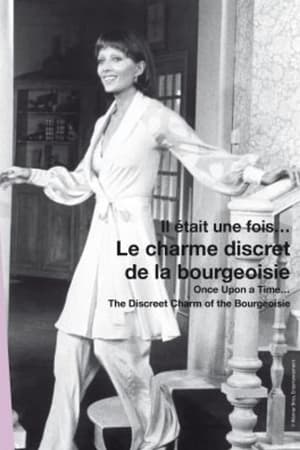 Once Upon a Time... 'The Discreet Charm of the Bourgeoisie'