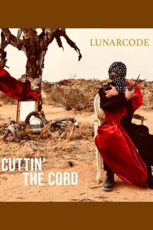 Lunarcode: Cuttin' the Cord
