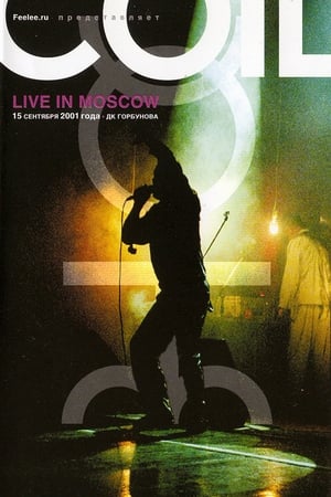 Coil: Live in Moscow 2001
