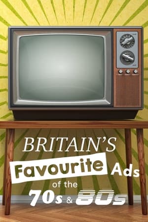 Britain's Favourite Ads Of The 70s And 80s