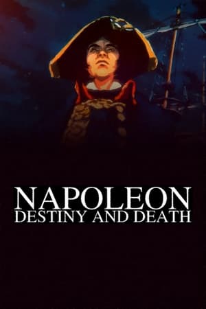 Napoleón, osud a smrť