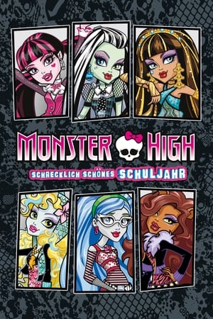 Monster High - Schrecklich schönes Schuljahr
