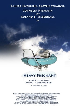 Heavy Pregnant