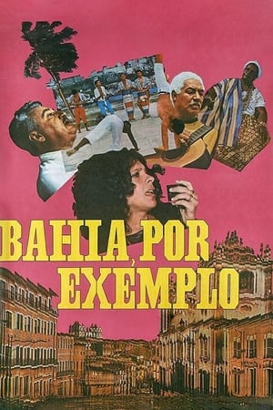 Bahia, For Example