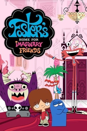 Foster's Home for Imaginary Friends Collection