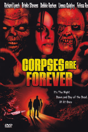 Corpses Are Forever