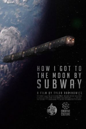 How I Got to the Moon by Subway