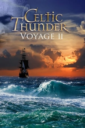 Celtic Thunder: Voyage II