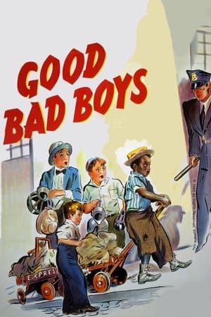 Good Bad Boys