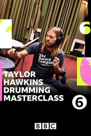 Taylor Hawkins Drumming Masterclass with Steve Lamacq