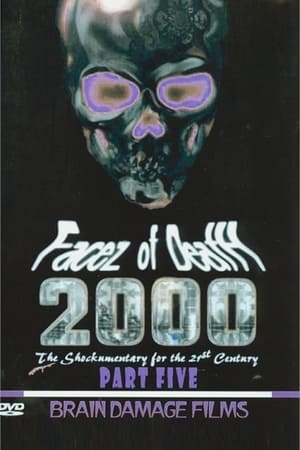 Facez of Death 2000 Part V