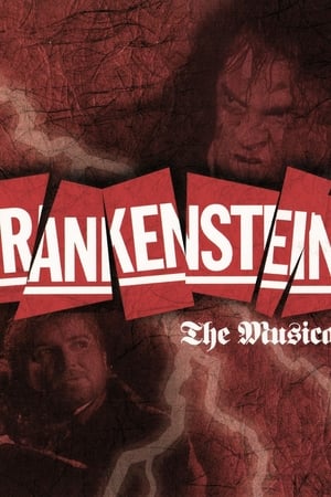 Frankenstein - A New Musical