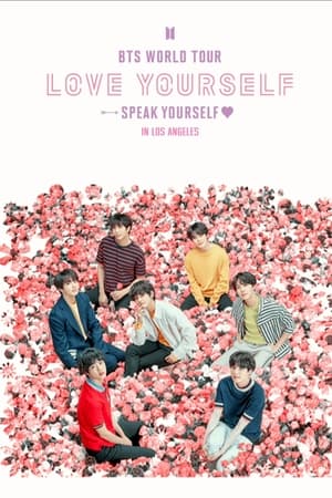 BTS World Tour: Love Yourself: Speak Yourself in Los Angeles