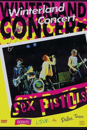 Sex Pistols: Live at the Winterland Ballroom, San Francisco