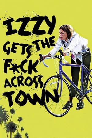 Izzy Gets the F*ck Across Town