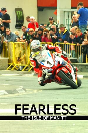 Fearless, The Story of the Isle of Man TT Motorcycle Race