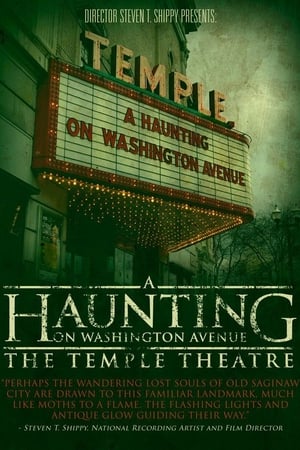 A Haunting on Washington Avenue: The Temple Theatre