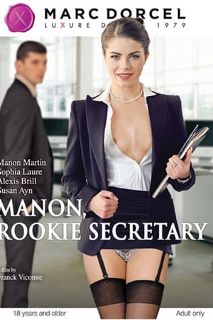 Manon, Rookie Secretary