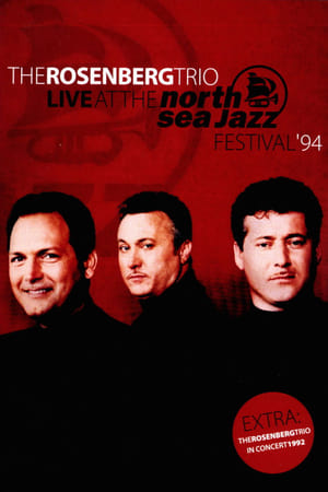 The Rosenberg Trio Live at The North Sea Jazz Festival ’94