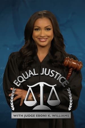 Equal Justice with Judge Eboni K. Williams