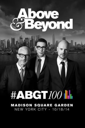 Above & Beyond #ABGT100