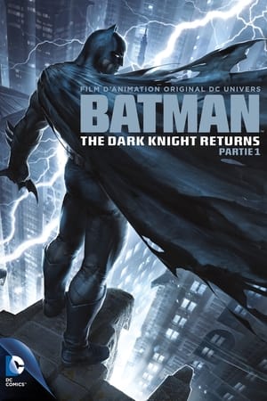 Batman: le retour du chevalier noir, partie 1