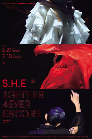 S.H.E 2GETHER 4EVER Encore Live Concert