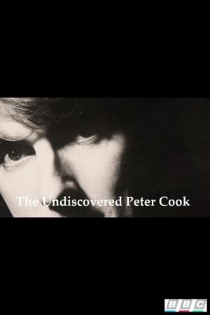 The Undiscovered Peter Cook