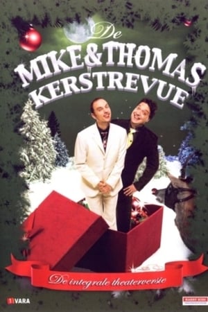 Mike & Thomas: De Mike & Thomas Kerstrevue