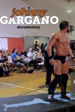 A Johnny Gargano Documentary: Volume 2