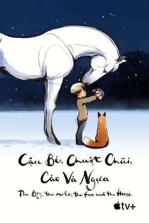 Cậu Bé, Chuột Chũi, Cáo Và Ngựa - The Boy, the Mole, the Fox and the Horse