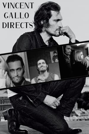 Vincent Gallo Directs