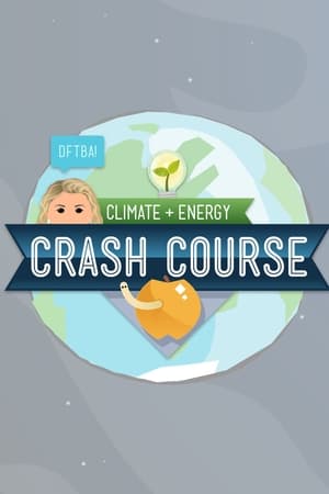 Crash Course Climate & Energy