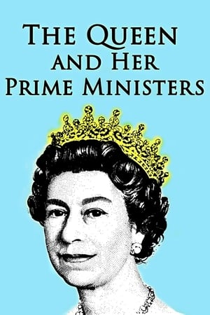 Die Queen und ihre Premiers