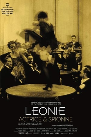 Leonie, Actress and Spy