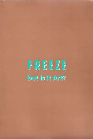 Freeze: But is it Art?