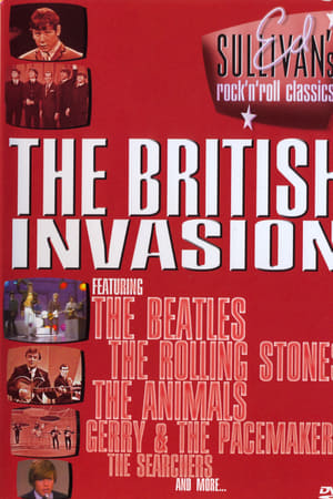 Ed Sullivan's Rock 'n' Roll Classics: The British Invasion