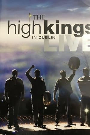 The High Kings - Live In Dublin