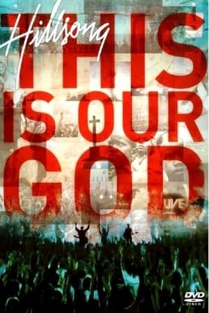 Hillsong Worship: This Is Our God