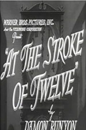 At the Stroke of Twelve