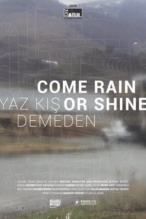 Come Rain or Shine